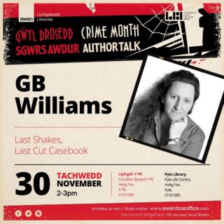 ‼️ Crime Month - Final Week ‼️ 

Here is your reminder that next week we have Author Talks with:

GB Williams at Pyle Library 2-3pm.

Phill Rowlands at Bridgend Library 7-8pm.

The events are FREE to attend. 

#CrimeMonth #CrimeCymru